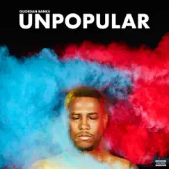 Unpopular by Guordan Banks album reviews, ratings, credits