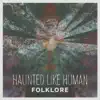 Folklore - EP album lyrics, reviews, download