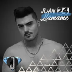 Llamame - Single by Juan 24 album reviews, ratings, credits