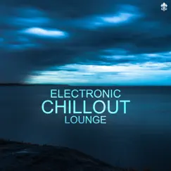 Electronic Chillout Lounge by Various Artists album reviews, ratings, credits