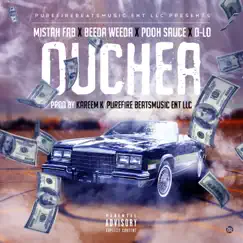 Ouchea (feat. Pooh Sauce & Beeda Weeda) Song Lyrics