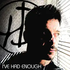 I've Had Enough - Single by Salvatore Hasard album reviews, ratings, credits