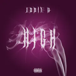 High - Single by Eddie G album reviews, ratings, credits