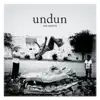 Undun album lyrics, reviews, download