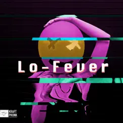 Lo-Fever: Sober Saturday Night Radio and Instrumental Chillwave Beats to Relax and Study by Various Artists album reviews, ratings, credits