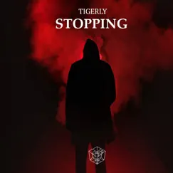 Stopping - Single by Tigerlymusic album reviews, ratings, credits