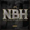 Natural Born Hustler album lyrics, reviews, download