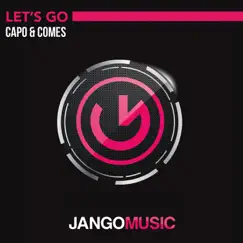 Let's Go - Single by Capo & Comes album reviews, ratings, credits