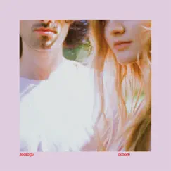 Bloom - EP by Zoology album reviews, ratings, credits