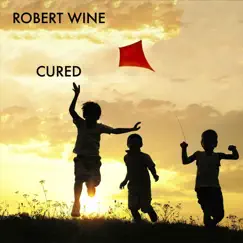 Cured by Robert Wine album reviews, ratings, credits
