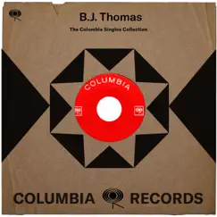 The Complete Columbia Singles by B.J. Thomas album reviews, ratings, credits