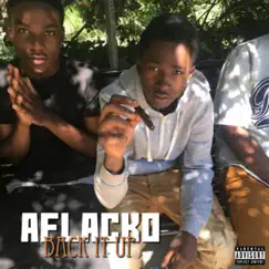 Back It Up - Single by Aflacko album reviews, ratings, credits