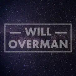 Supernova - Single by Will Overman album reviews, ratings, credits