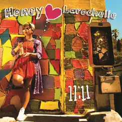 11 - 11 by Honey LaRochelle album reviews, ratings, credits