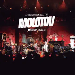 MTV Unplugged: El Desconecte (MTV Unplugged) by Molotov album reviews, ratings, credits