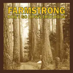 Don't Go Down That Road by F.armstrong album reviews, ratings, credits