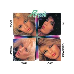 Look What the Cat Dragged In by Poison album reviews, ratings, credits