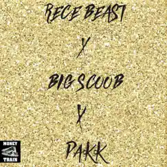 Pakk (feat. Big Scoob) - Single by Rece Beast album reviews, ratings, credits