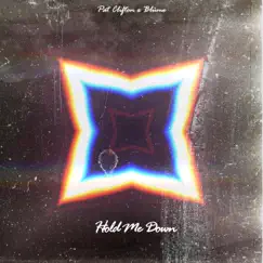 Hold Me Down - Single by Pat Clifton & Blüme album reviews, ratings, credits