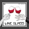 Wine Glass (feat. Genevieve) - Single album lyrics, reviews, download