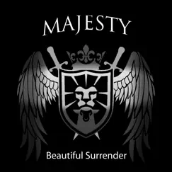 Beautiful Surrender - Single by Majesty album reviews, ratings, credits
