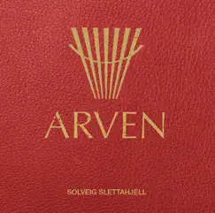 Arven by Solveig Slettahjell album reviews, ratings, credits
