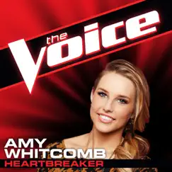 Heartbreaker (The Voice Performance) - Single by Amy Whitcomb album reviews, ratings, credits