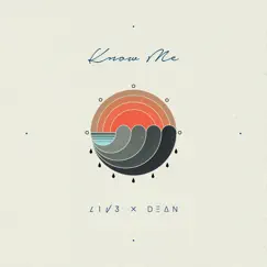 Know Me (feat. DEAN) - Single by DPR LIVE album reviews, ratings, credits