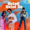 Ustadi Ustad Se (Original Motion Picture Soundtrack) album lyrics, reviews, download