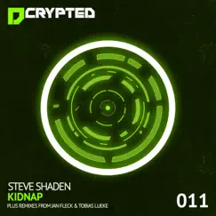 Kidnap - EP by Steve Shaden album reviews, ratings, credits