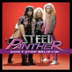 Don't Stop Believin' - Single by Steel Panther album reviews, ratings, credits