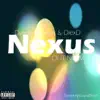 Nexus REWORK song lyrics