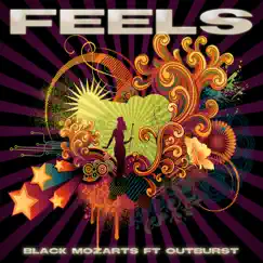 Feels (feat. Outburst) [Video Playlist Remix] Song Lyrics