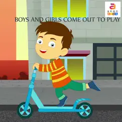 Boys and Girls Come out to Play Song Lyrics