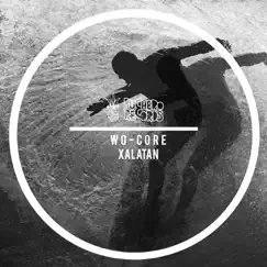 Xalatan by WO-CORE album reviews, ratings, credits