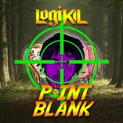 Point Blank (Radio Version) - Single by Logikil album reviews, ratings, credits