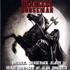 Headless Horseman (Original Soundtrack Album) by Alan Howarth album reviews, ratings, credits