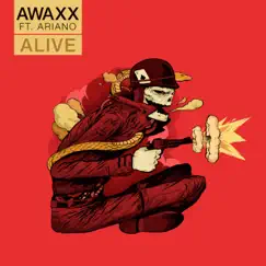Alive by Awaxx & Ariano album reviews, ratings, credits