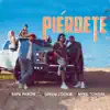 Piérdete - Single album lyrics, reviews, download