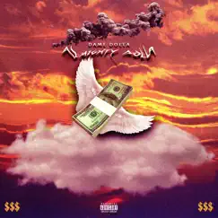 Almighty Dolla by Dame Dolla album reviews, ratings, credits