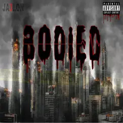 Bodied - Single by Ja3lon album reviews, ratings, credits
