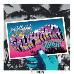 California Vibin (feat. Silk Matthews) - Single by AtellaGali album reviews, ratings, credits