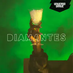 Diamantes (feat. Ilhéus MCs) - Single by Universo Grave album reviews, ratings, credits