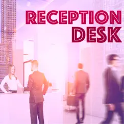 Reception Desk - Ambient Wellness Spa, Oriental Lounge Background White Noise by Grand Hotel Spa album reviews, ratings, credits