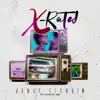 X-Rated (feat. Johnny Oz) - Single album lyrics, reviews, download