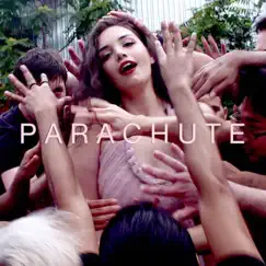 Parachute (Radio Version) Song Lyrics