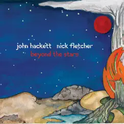 Beyond the Stars by John Hackett & Nick Fletcher album reviews, ratings, credits