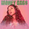 Money Bags - Single album lyrics, reviews, download