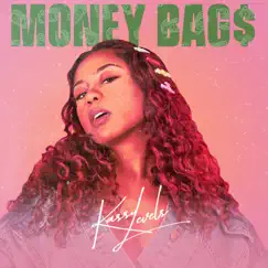 Money Bags - Single by Kassy Levels album reviews, ratings, credits