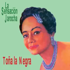 La Sensación Jarocha by Toña la Negra album reviews, ratings, credits